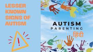 Lesser Known Signs of Autism | Autism Parenting