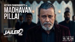 Mithun Chakraborty as Madhavan Pillai | JAILER 2 | Superstar Rajinikanth | Nelson