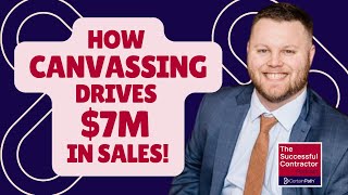 How to Build a Canvassing Program that DRIVES BIG SALES!