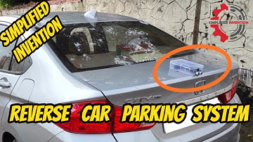 Reverse Car Parking System |DIY| Technical Education | Stephen | Ratnesh | Simplified Invention