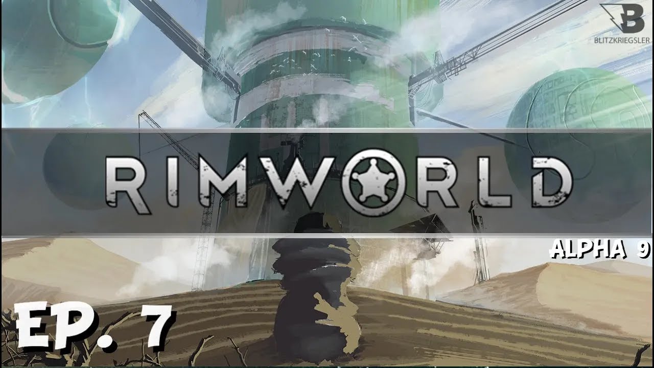 Base Planning! - Ep.7 - RimWorld Alpha 9