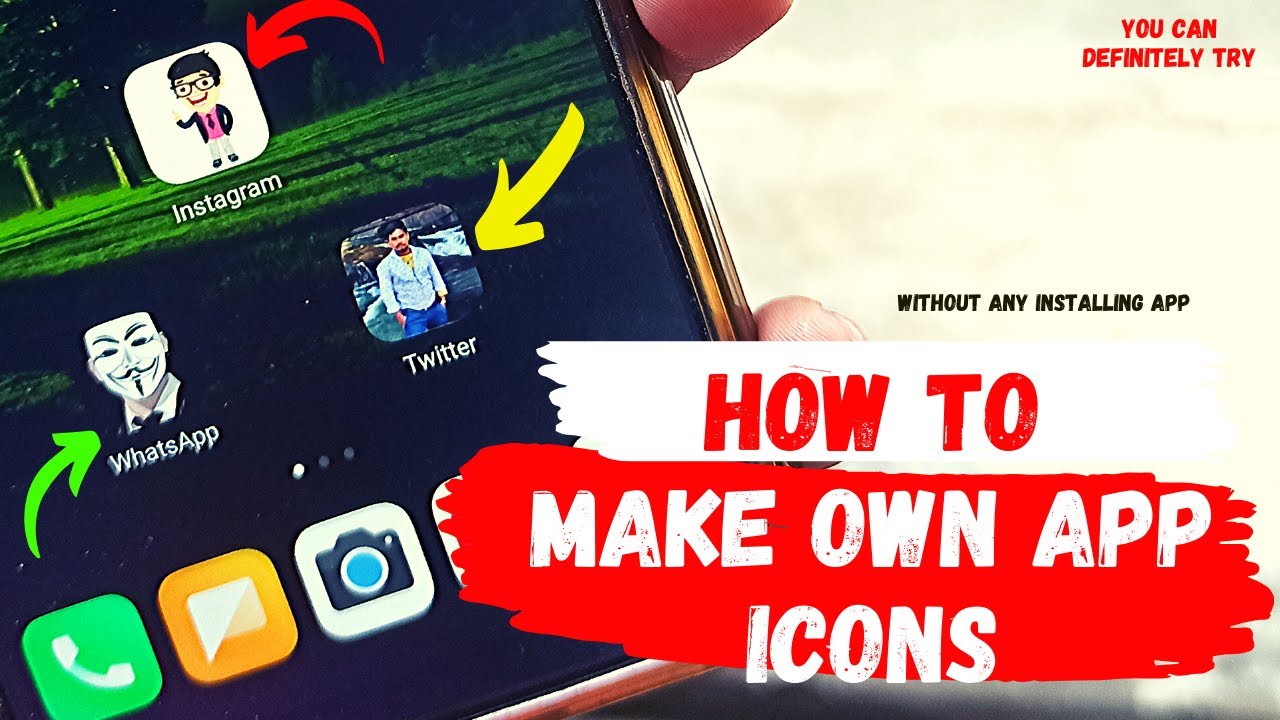 How To Make Own App Icons On Android | Customize Your icons Without Any Installing App
