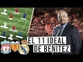 HACEMOS EL 11 IDEAL DE RAFA BENÍTEZ | CRISTIANO, HAZARD, TORRES...