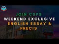 Free On-Campus Weekend Exclusive English Essay and Precis | CSPs Academy