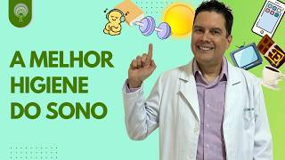 A Melhor Higiene do Sono: Como Dormir Rápido Dicas Para Dormir Melhor, Acordar Descansado e Disposto