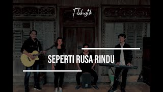 S'perti Rusa Rindu (Cover) by Filakustik