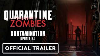Quarantine Zombies: Contamination - Official Update 2.0 Launch Trailer