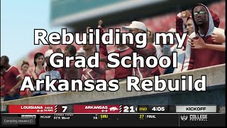 Rebuilding my Grad School  - Arkansas Rebuild Ep. 1