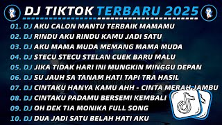 Download Lagu DJ TIKTOK TERBARU 2025 🎧 DJ AKU CALON MANTU TERBAIK MAMAMU 🎵 DJ RINDU AKU RINDU KAMU JADI SATU VIRAL MP3 Download Lagu DJ TIKTOK TERBARU 2025 🎧 DJ AKU CALON MANTU TERBAIK MAMAMU 🎵 DJ RINDU AKU RINDU KAMU JADI SATU VIRAL MP3