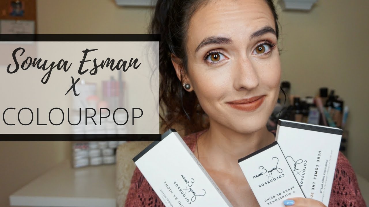 Colour Pop X Sonya Esman Haul