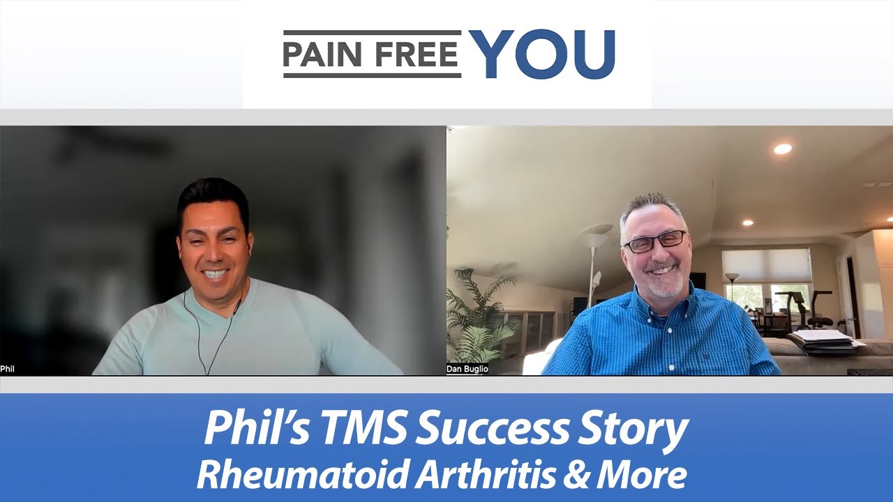 Phils Rheumatoid Arthritis Success Story   Many more symptoms   resolved with a Mindbody Approach