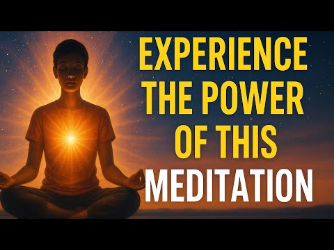Experience the Power of This Meditation | Transform Your Mind & Life # ...