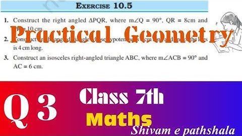 Q 3, Ex 10.5 - Practical Geometry - Chapter 10 - Maths class 7 th - NCERT . CBSE Class 7 Maths