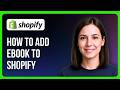 How to Add Ebook to Shopify