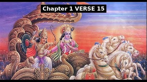 Bhagavad Gita Chapter 1 Verse 15 | Shloka and Meaning | Divine Conch Shells of Krishna and Arjuna