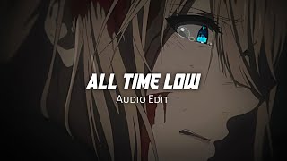 All Time Low - [Audio Edit]