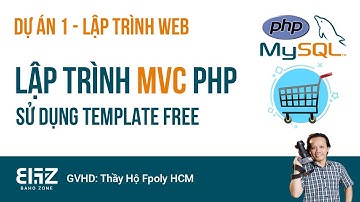 Lập trình PHP với mô hình MVC - Sử dụng template free
