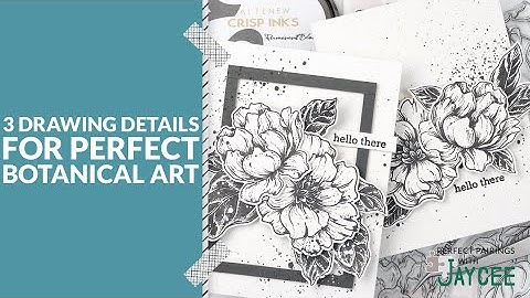 3 Simple Sketch Techniques for Perfect Botanical Cards | Perfect Pairings with Jaycee
