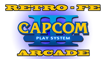 RetroFE old school Arcade Games - CAPCOM III