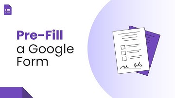How To Pre-Fill a Google Form