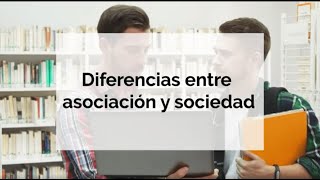 Diferencias entre asociación y sociedad | CE Consulting - La consultora de empresas