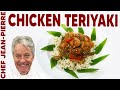 Recette facile de poulet teriyaki  chef jeanpierre