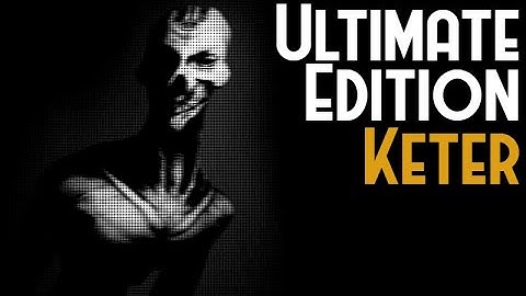 SCP: Ultimate Edition - Keter Gameplay 2 - With Commentary (v5.5.4.1)