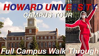 HOWARD UNIVERSITY CAMPUS TOUR | 2022 Campus Guide