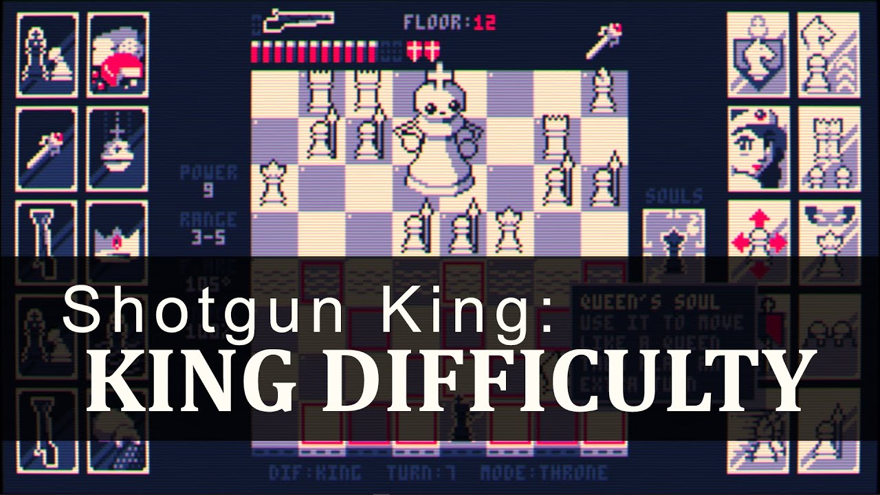 Modded Shotgun King: the Final Checkmate - EASY - KING'S COURT