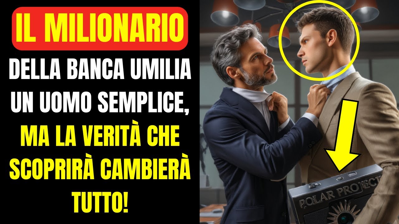 BANCHIERE MILIONARIO UMILIA UN UOMO SEMPLICE, MA LA VERITÀ CHE SCOPRIRÀ ...