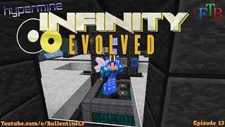 Minecraft Mods - FTB Infinity Evolved - Episode 13 - MOAR POWER!! (Hypermine Server)
