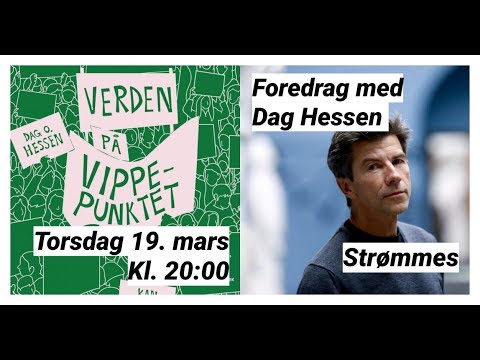 Dag O. Hessen: Verden på vippepunktet