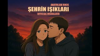 Şehrin Işıkları - Anatolian Slow (Erdalyzc25 & G_Dagar) Resimi