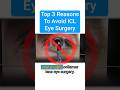 Top 3 Reasons To Avoid ICL Eye Surgery EVO ICL Disadvantages Top 3 Reasons To Avoid ICL Eye Surgery EVO ICL Disadvantages