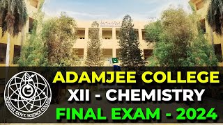 Adamjee Science College (XII-Chem-2024-Solved) screenshot 2