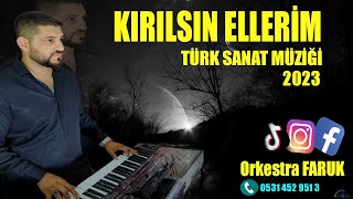 KIRILSIN ELLERİM  OrkestraFARUK Resimi