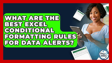 What Are The Best Excel Conditional Formatting Rules For Data Alerts? - Docs and Sheets Pro