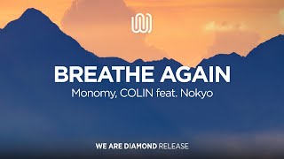 Monomy, COLIN - Breathe Again (feat. Nokyo)