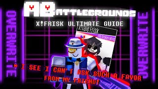 [AB] X!TALE FRISK BEST GUIDE || ROBLOX