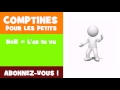COMPTINE POUR LES PETITS  Noël  Las tu vu