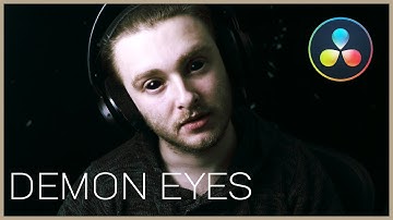 How to do a Demon Eye Effect in Davinci Resolve