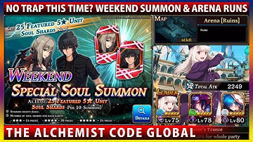No Trap This Time? FFXV Weekend Special Soul Summon & Arena Runs (The Alchemist Code)