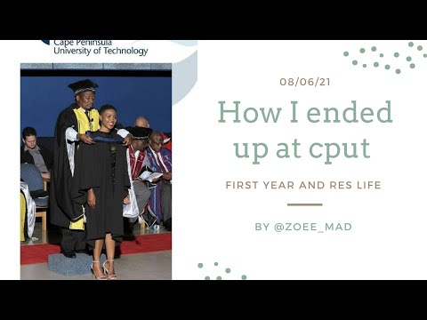 how I ended up at cput | first year and res life .