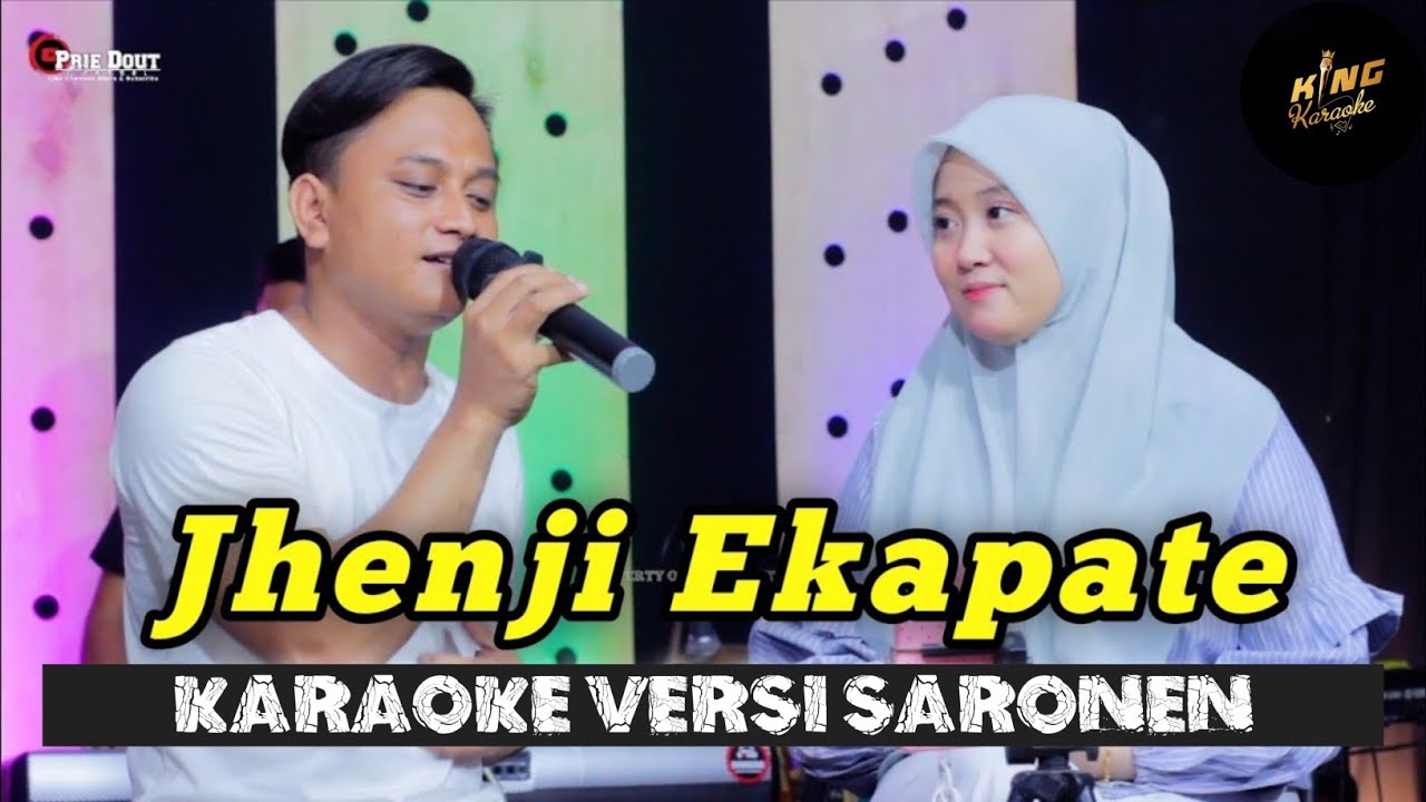 JENJI EKAPATE KARAOKE Ziey Khowaziyah \u0026 Iqbal Tanpa Vocal Cowok | PRIE DOUT MUSIK VERSI SARONEN