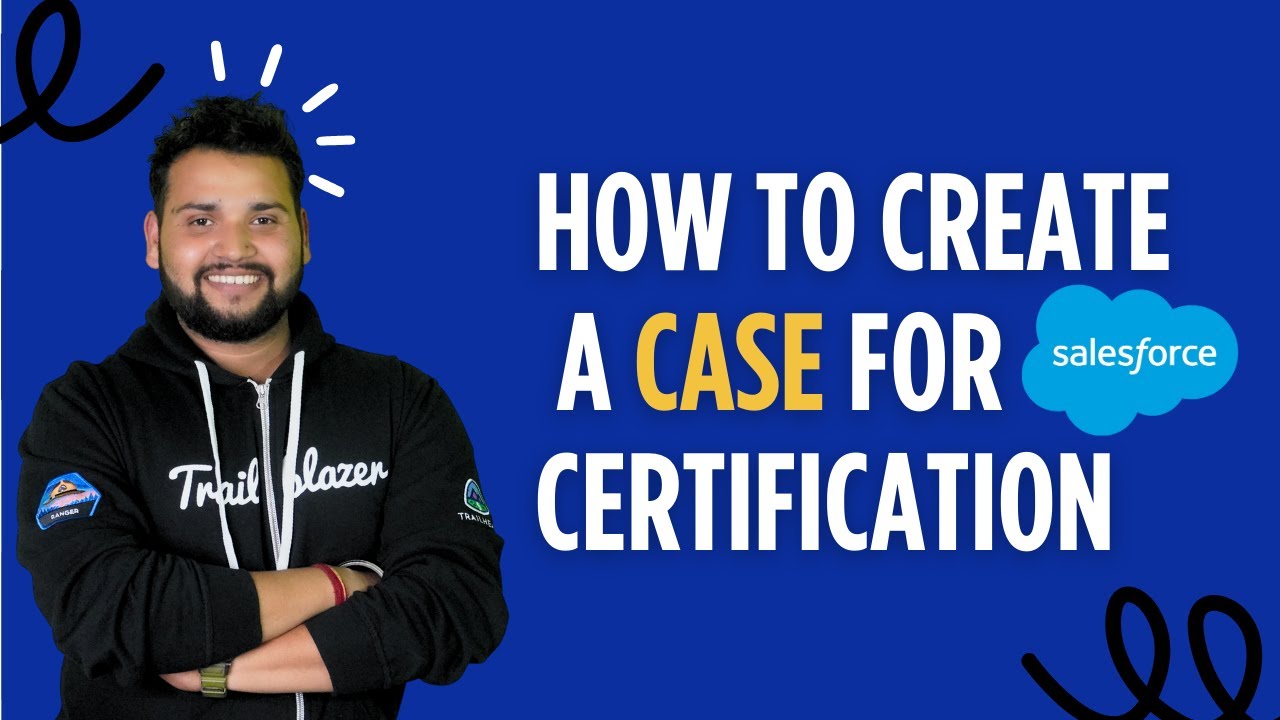How to create a Case for Salesforce Certification Issue - YouTube