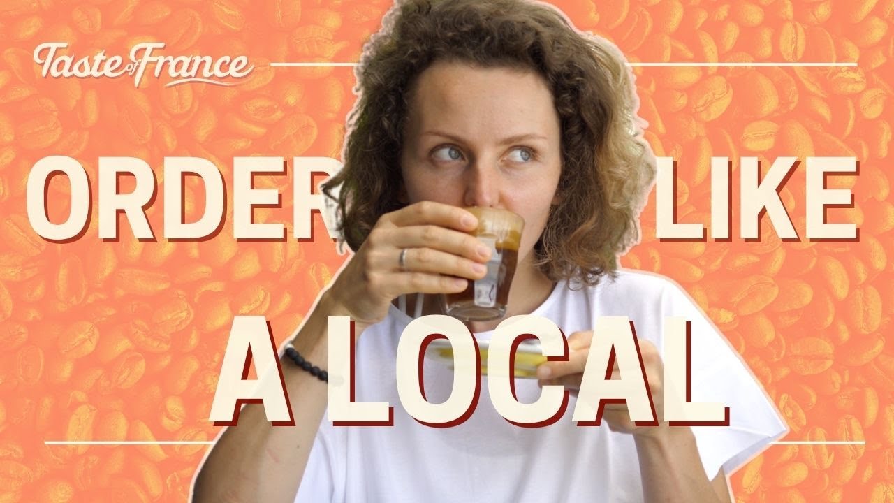 How to Order Coffee like a French Local