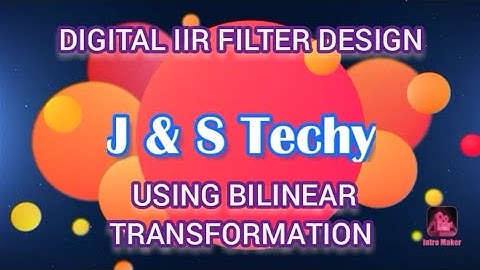 DIGITAL IIR FILTER DESIGN PROBLEM BILINEAR TRANSFORMATION // DIGITAL SIGNAL PROCESSING