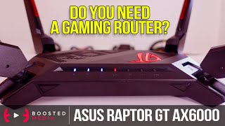 DO YOU NEED A GAMING ROUTER? - ROG Rapture GT-AX-6000 Review