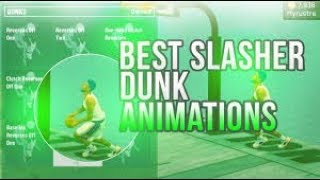 MOST OVERPOWERED SLASHER DUNKS AND LAYUPS! NEVER GET BLOCKED AGAIN! BEST SLASHER ANIMATIONS NBA 2K19