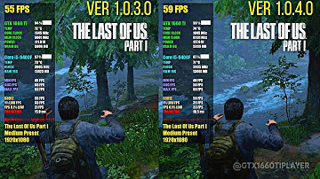 The Last Of Us Part 1 Patch 1.0.4.0 vs 1.0.3.0 Vergelijking Prestatietest Laag tot Ultra